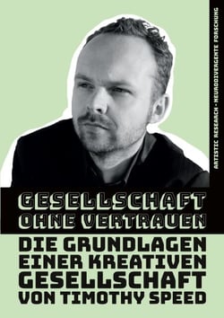 Gesellschaft ohne Vertrauen - Die Grundlagen einer kreativen Gesellschaft