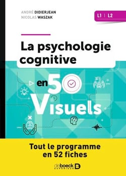 Psychologie cognitive en 50 visuels - Licences 1 et 2