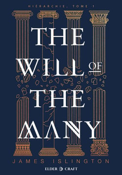 The Will of the Many - Hiérarchie, T1