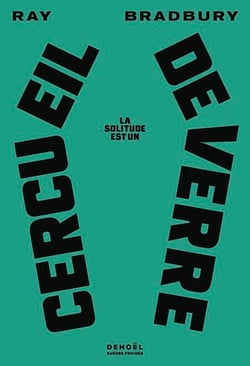 La solitude est un cercueil de verre