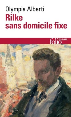 Rilke sans domicile fixe