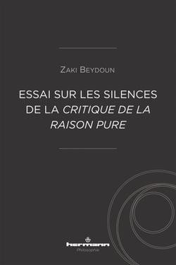 Essai sur les silences de la Critique de la raison pure