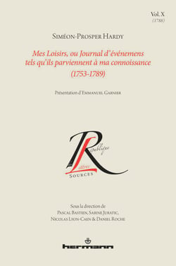 Mes Loisirs, ou Journal d'événemens tels qu'ils parviennent à ma connoissance (1753-1789), Volume 10