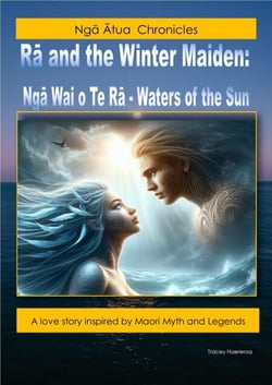 Rā and the Winter Maiden - Nga Ātua Chronicles, #1