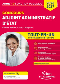 Concours Adjoint administratif d'État - Catégorie C - Tout-en-un - Concours 2026-2027