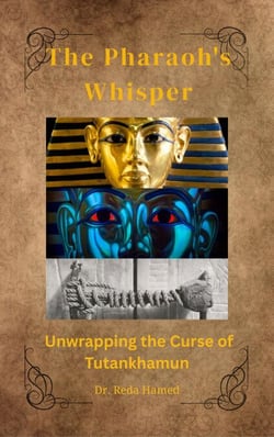 The Pharaoh's Whisper: Unwrapping the Curse of Tutankhamun - Guardians of the Pyramid, #444