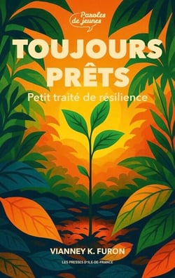 Toujours prêts - Petit traité de résilience