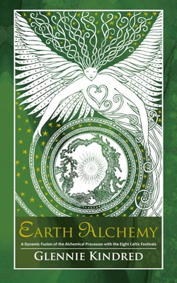 Earth Alchemy - A Seasonal Guide to Healing our Relationship with the Earth