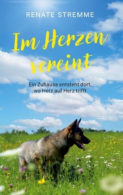 Im Herzen vereint - Ein Zuhause entsteht dort, wo Herz auf Herz trifft