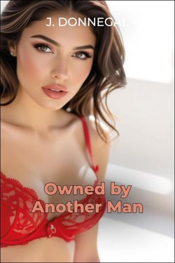 Owned by Another Man