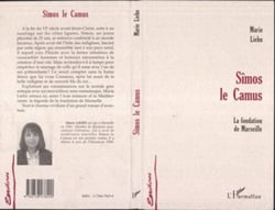 SÎMOS LE CAMUS - La fondation de Marseille