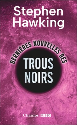 Dernières nouvelles des trous noirs