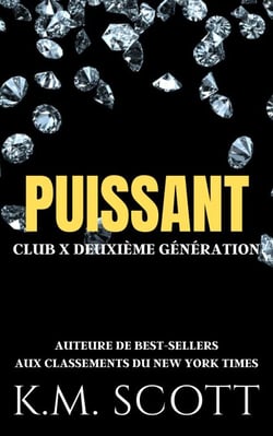 Puissant - CLUB X DEUXIÈME GÉNÉRATION, #3