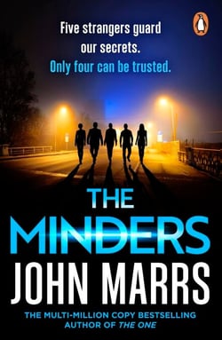 The Minders - Five strangers guard our secrets. Four can be trusted.