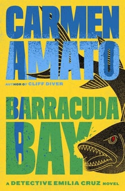 Barracuda Bay - Detective Emilia Cruz, #9