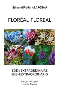 Floréal  Floreal - EDEN EXTRAORDINAIRE  EDÉN EXTRAORDINARIO