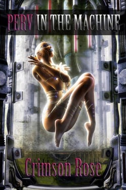 Perv in The Machine