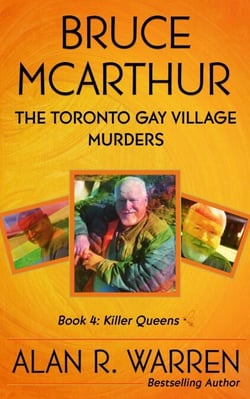 Bruce McArthur : The Toronto Gay Village Murders - Killer Queens, #4