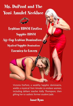 Ms. Dupont and The Yoni Amulet Necklace - Mystical Lesbian Submission