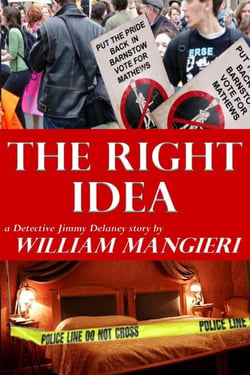 The Right Idea - Detective Jimmy Delaney, #3