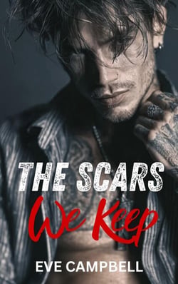 The Scars We Keep - Broken Empire Series, #2