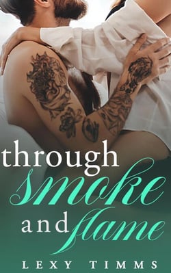 Through Smoke and Flame - Embers of the Heart Series, #2