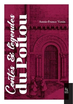 Contes et légendes du Poitou
