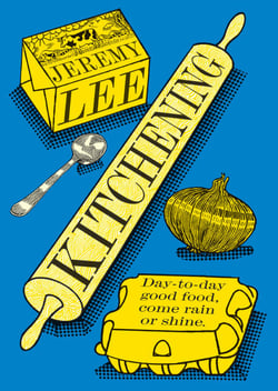 Kitchening - Day-to-Day Good Food, Come Rain or Shine