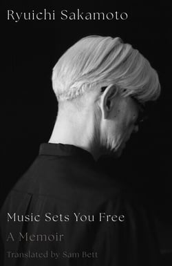 Music Sets You Free - A Memoir
