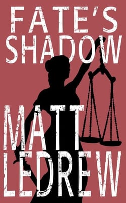 Fate's Shadow - The Xander Drew Series, #5