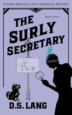 The Surly Secretary - Doro Banyon Historical Mysteries, #8