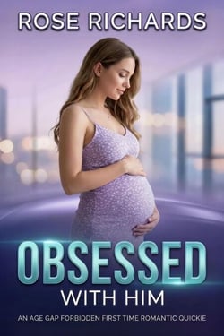 Obsessed With Him - Romantic Age Gap Quickies, #16