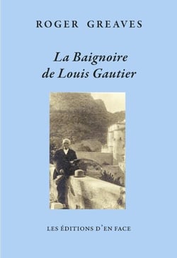 La Baignoire de Louis Gautier