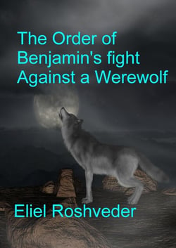 The Order of Benjamin's Fight Against a Werewolf - Contos de terror, #13