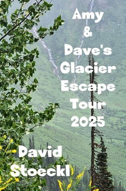 Amy &amp; Dave's Glacier Escape Tour - 2025