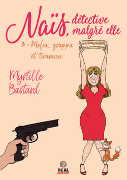 Mafia, grappa et tiramisu - Naïs, détective malgré elle, T3