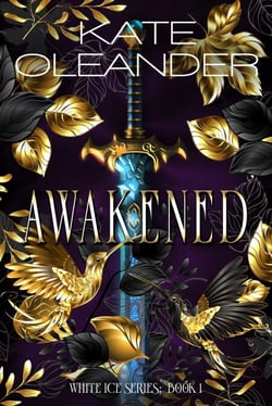 Awakened:  Book 1 of the White Ice Series - The White Ice Series, #1