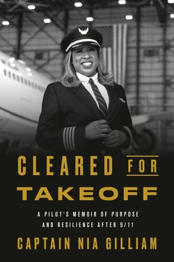 Cleared for Takeoff - A Pilot's Memoir of Purpose and Resilience After 9/11