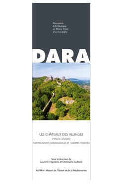 Les châteaux des Allinges (Haute-Savoie) - Fortifications seigneuriales et habitats perchés