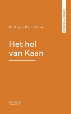 Het hol van Kaan