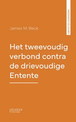 Het tweevoudig verbond contra de drievoudige Entente