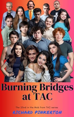 Burning Bridges at TAC - The Mob from TAC, #23