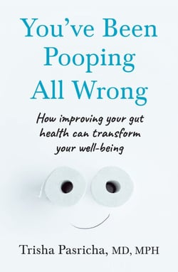 You’ve Been Pooping All Wrong - How improving your gut health can transform your well-being