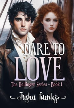 Dare To Love - The Hollinger Series, #1