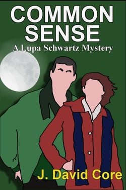 Common Sense: A Lupa Schwartz Mystery - The Lupa Schwartz Mysteries, #2