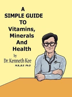 A Simple Guide to Vitamins, Minerals and Health - A Simple Guide to Medical Conditions, #12