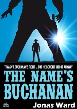 Buchanan 18: The Name's Buchanan - Buchanan, #18