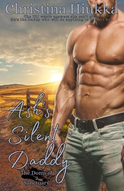Ash's Silent Daddy - The Doms of Sanctuary, #2
