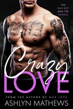 Crazy Love: The Bad Boy and the Heiress - Marry Me, #3