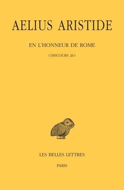 En l’honneur de Rome - (Discours 26)